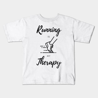 Running is my Therapy Sport Funny Kids T-Shirt